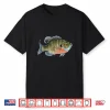 Love To Go Fishing Gift Catch Freshwater Fish Bluegill Shirt