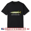 Northern Pike Freshwater Game Fish Shirt