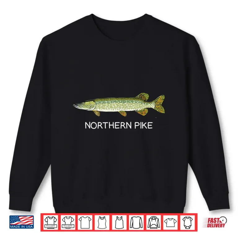 Sweatshirt Northern Pike Freshwater Game Fish Shirt 1