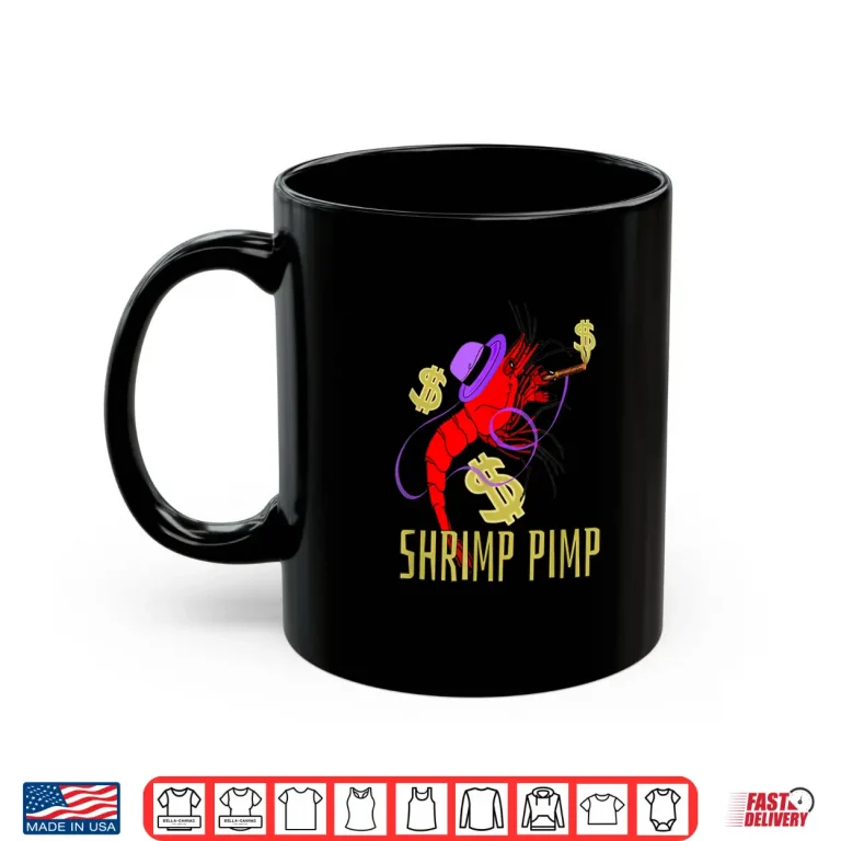 Mug Shrimp Pimp Cherry Shrimp Neocaridina Aquarium Fish Gift Shirt