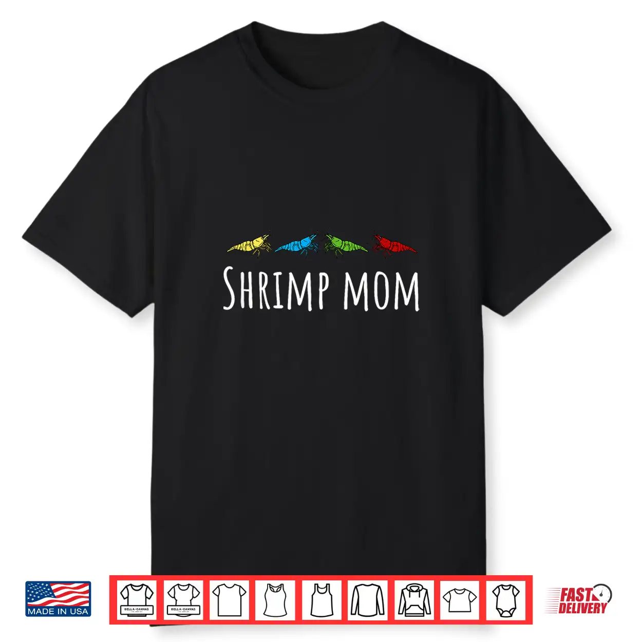 Shrimp Mom Cherry Shrimp Neocaridina Aquarium Fish Shirt Shrimp Mom Cherry Shrimp Neocaridina Aquarium Fish Shirt