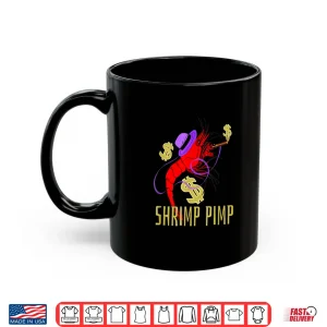 Mug Shrimp Pimp Cherry Shrimp Neocaridina Aquarium Fish Gift Shirt 1