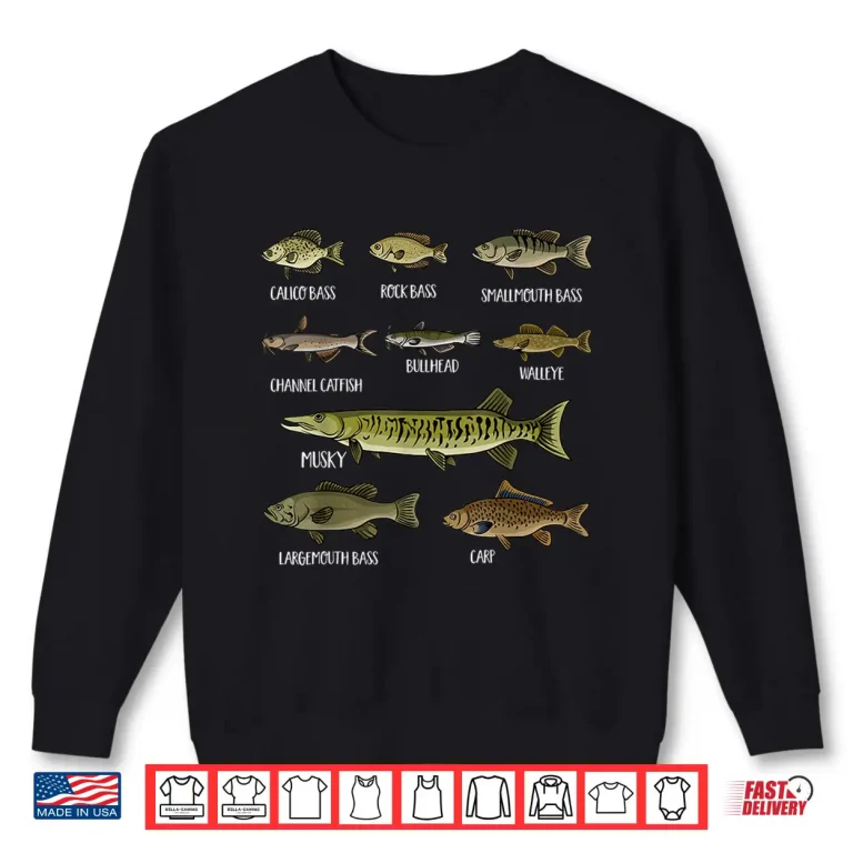 Sweatshirt Types Of Freshwater Fish Sorts Species Fishing Shirt Shirt 1