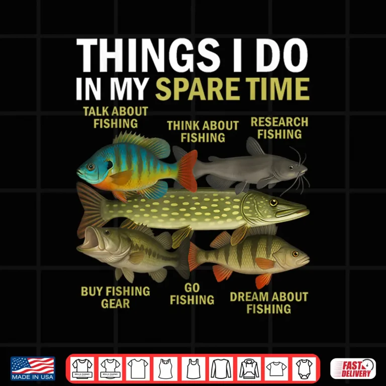 Design Things I Do in My Spare Time Fishing Bass Fisherman Anglers Shirt 1