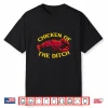 Chicken Of The Ditch Freshwater Cajun Party Boil Master Shirt