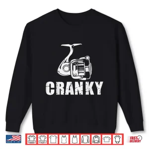 Sweatshirt Fisherman Crankbait Pun Cranky Fisher Joke Funny Fishing Dad Shirt