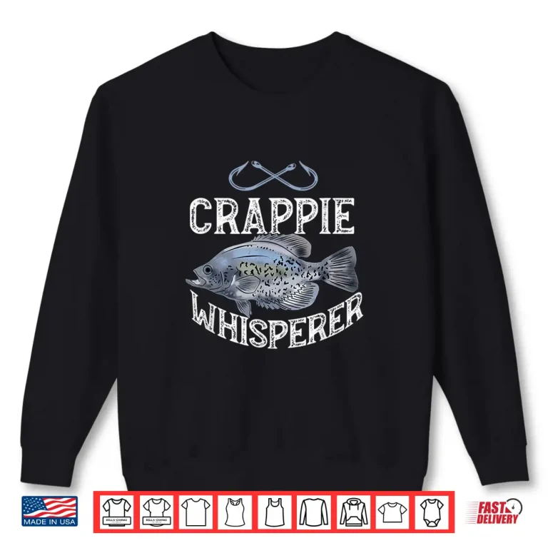 Sweatshirt Funny Crappie Fishing Graphic Freshwater Fish Men Women Kids Shirt