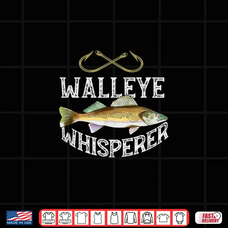 Design Funny Walleye Shirt Freshwater Fishing Tee Shirt Gift Idea Shirt