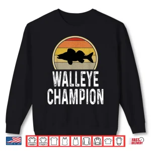 Mens Walleye Champion Fishing Fisherman Angler Retro Freshwater Shirt 2 Sweatshirt Mens Walleye Champion Fishing Fisherman Angler Retro Freshwater Shirt