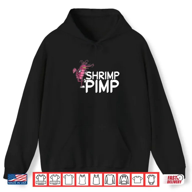Hoodie Shrimp Pimp Cherry Neocaridina Aquarium Freshwater Shrimp Shirt