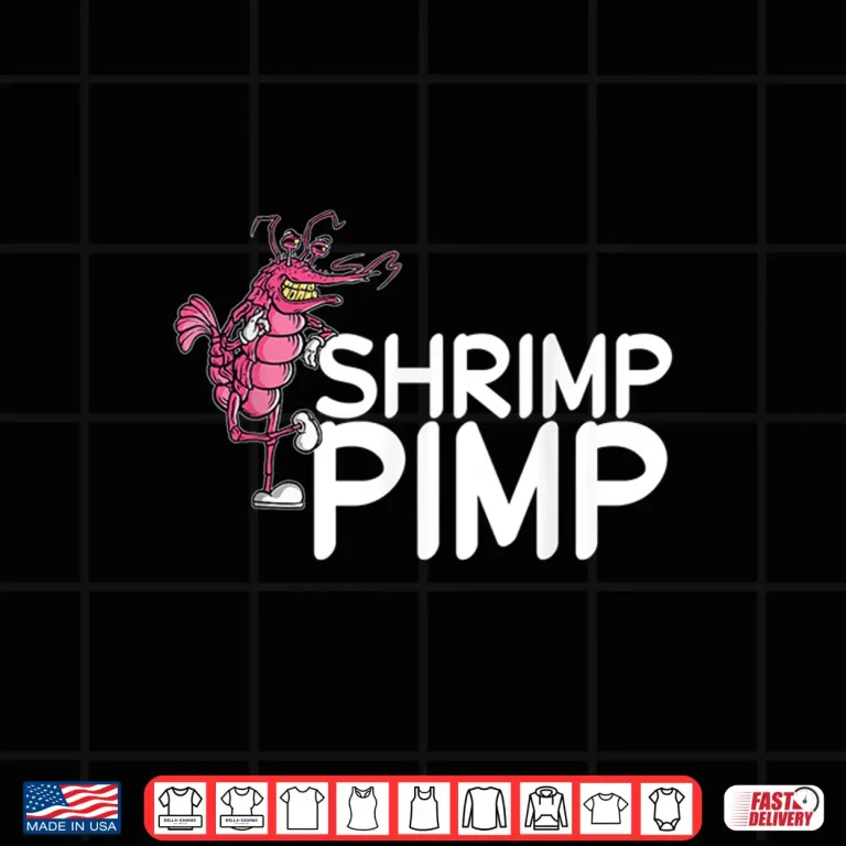 Design Shrimp Pimp Cherry Neocaridina Aquarium Freshwater Shrimp Shirt