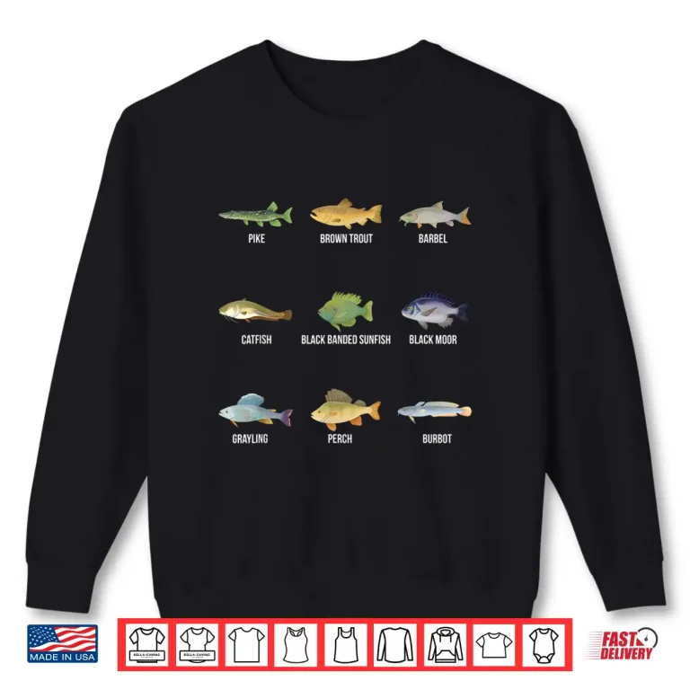 Sweatshirt Types of Freshwater Fish Species Funny Fishing Gifts Shirt