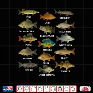 Design Types of Freshwater Fish Species Fishing Anglers Fisherman Shirt