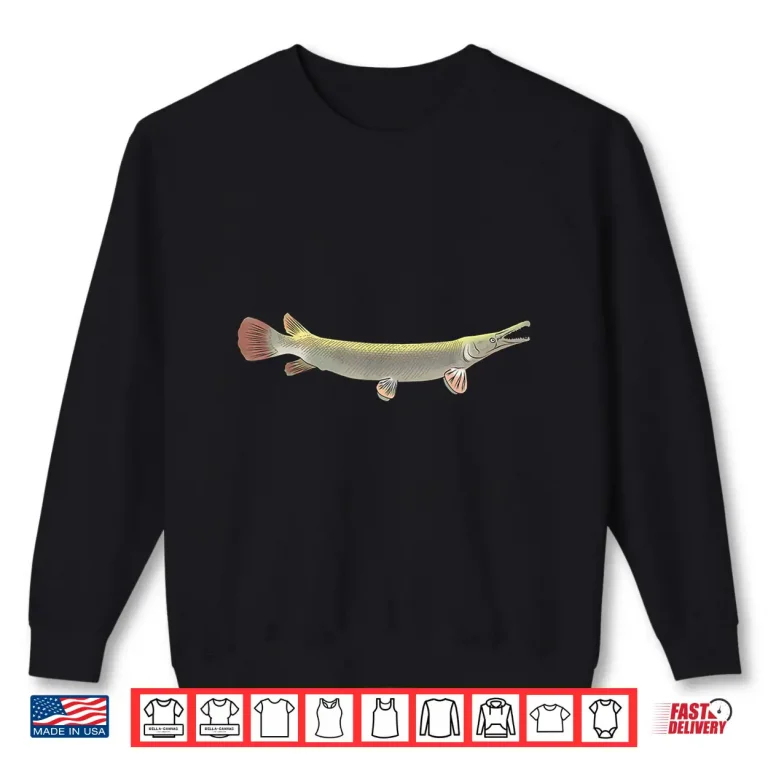 Sweatshirt Alligator Gar Shirt Freshwater Fishing Men Women Kids Gift Shirt