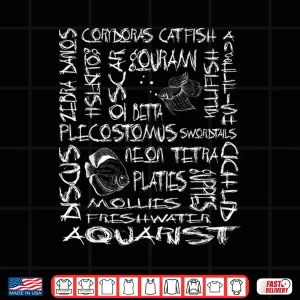 Design Aquarist Gifts Hobbyist Tshirt Freshwater Aquarium Fishes