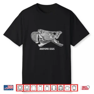 Arapaima Pirarucu Paiche Freshwater Fish Keeper Monster Fish Shirt