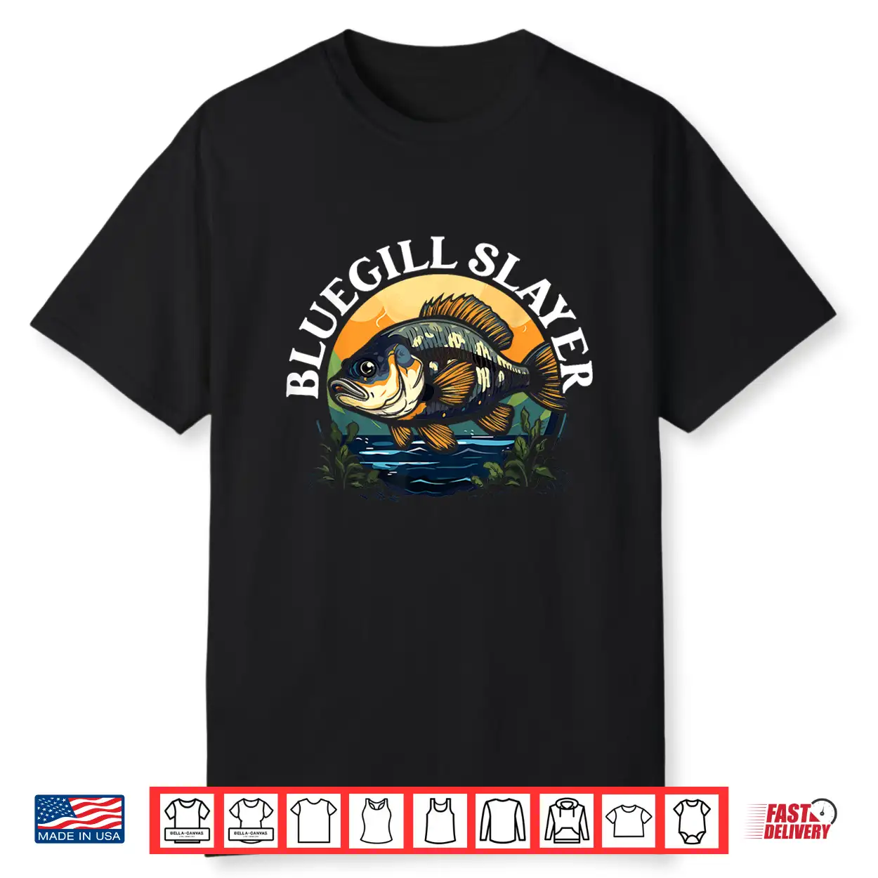 Bluegill Fishing Freshwater Fish Catcher Fisherman Shirt Bluegill Fishing Freshwater Fish Catcher Fisherman Shirt