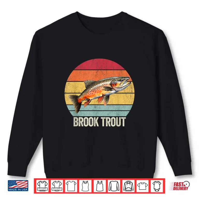 Sweatshirt Brook Trout Vintage Freshwater Brook Trout Shirt