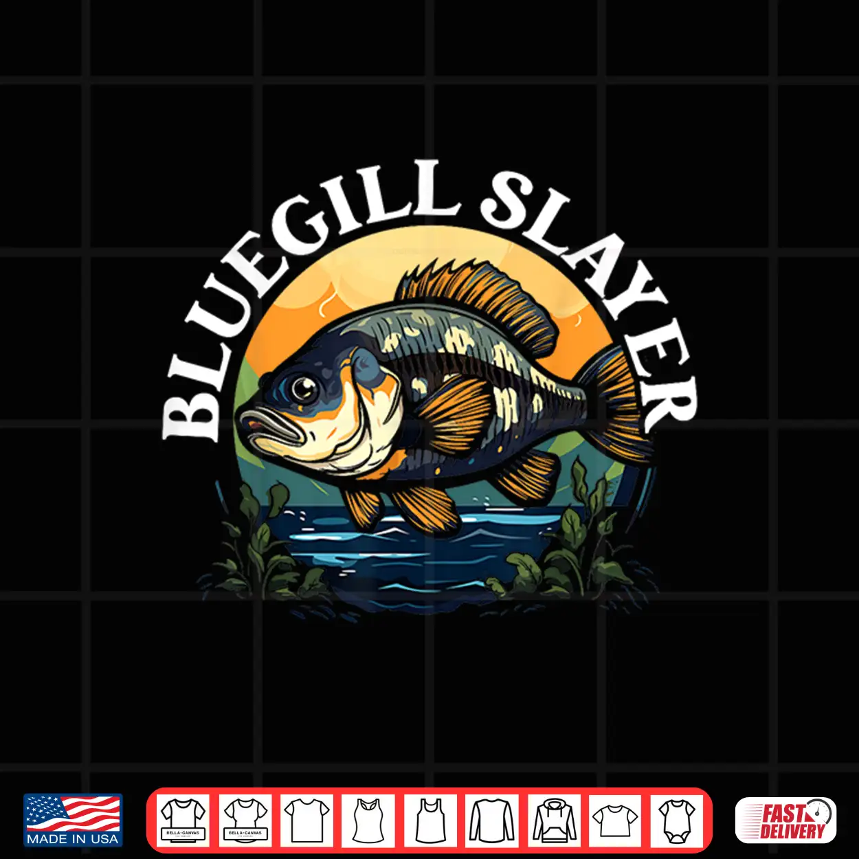 Bluegill Fishing Freshwater Fish Catcher Fisherman Shirt Bluegill Fishing Freshwater Fish Catcher Fisherman Shirt
