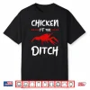 Chicken Of The Ditch Pescatarian Freshwater Crab Crawfish Shirt