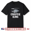 Funny Crappie Fishing Pan Fish Freshwater Fisherman Gift Shirt