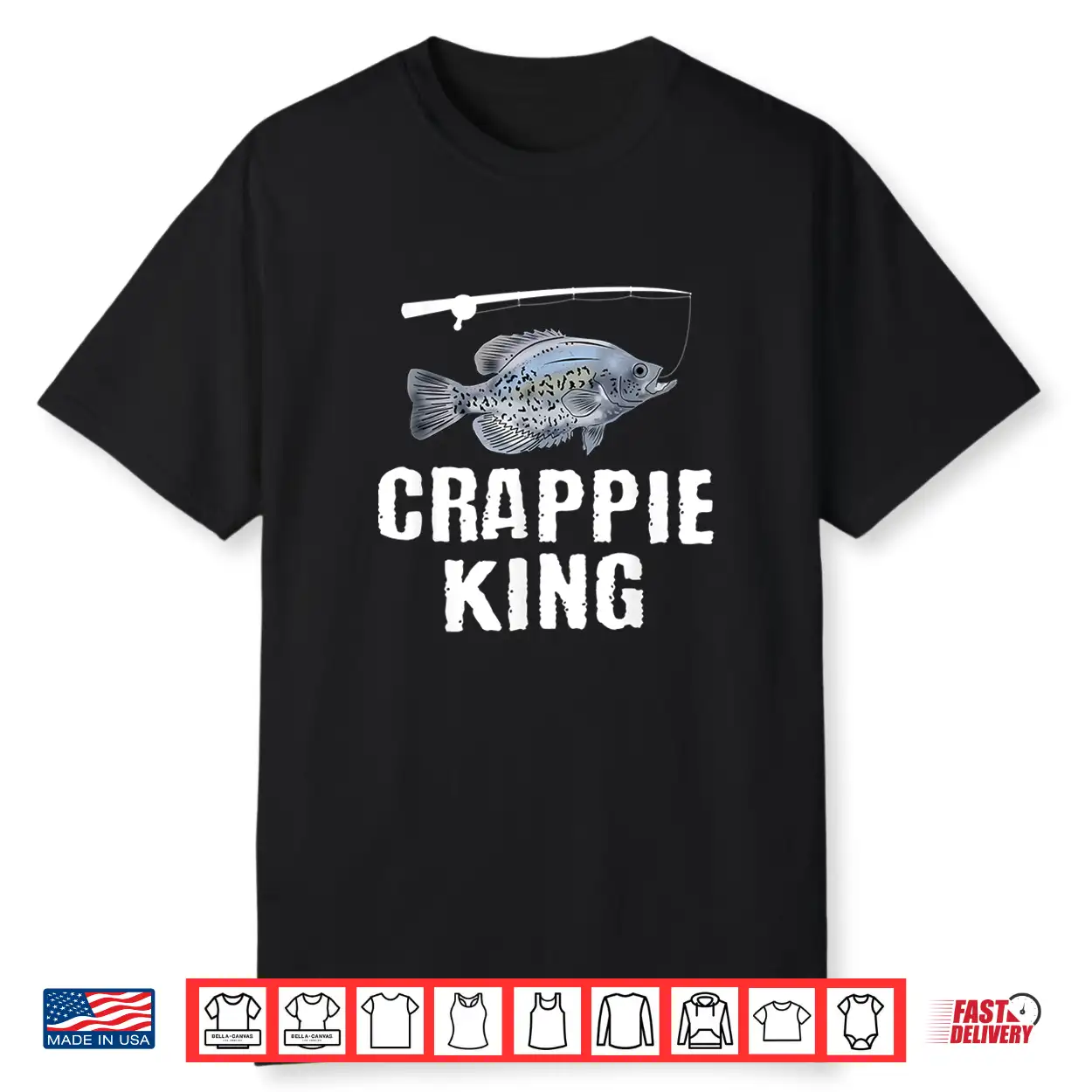 Funny Crappie Fishing Pan Fish Freshwater Fisherman Gift Shirt Funny Crappie Fishing Pan Fish Freshwater Fisherman Gift Shirt