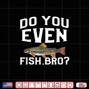 Funny Speckled Brook Trout Fishing Freshwater Fish Gift Shirt 4 Design Funny Speckled Brook Trout Fishing Freshwater Fish Gift Shirt