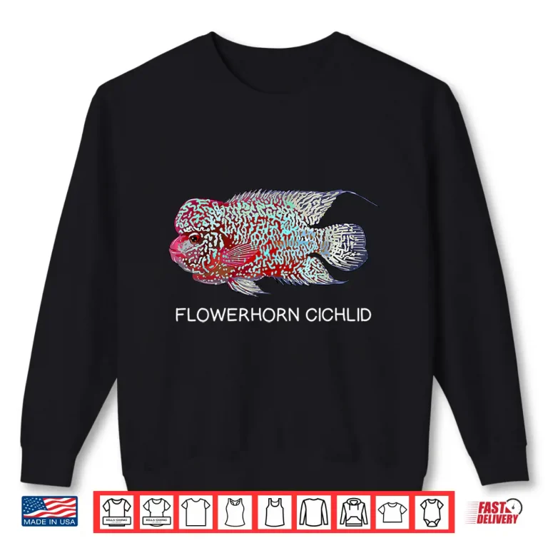Sweatshirt Flowerhorn Cichlids Freshwater Aquarium Fish Shirt