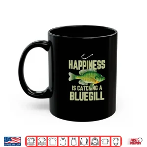 Mug Funny Bluegill Fishing Saying Freshwater Fish Angler Gift Shirt