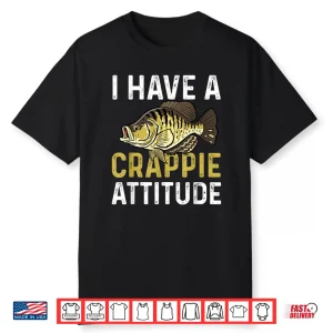 Funny Crappie Fisherman Apparel Freshwater Fishing Shirt