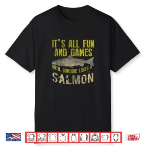 Funny Salmon Fishing Freshwater Saltwater Fish Angler Gift Shirt