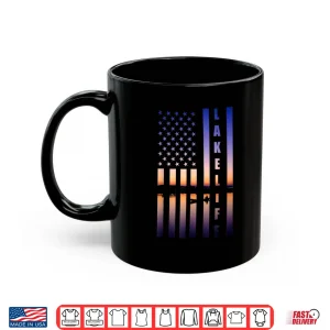 Mug Lake Life American Flag Boating Fishing Camping Lake Lover Shirt