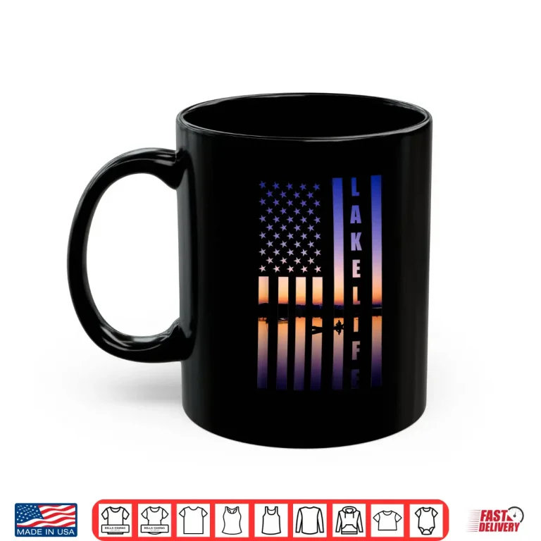 Mug Lake Life American Flag Boating Fishing Camping Lake Lover Shirt