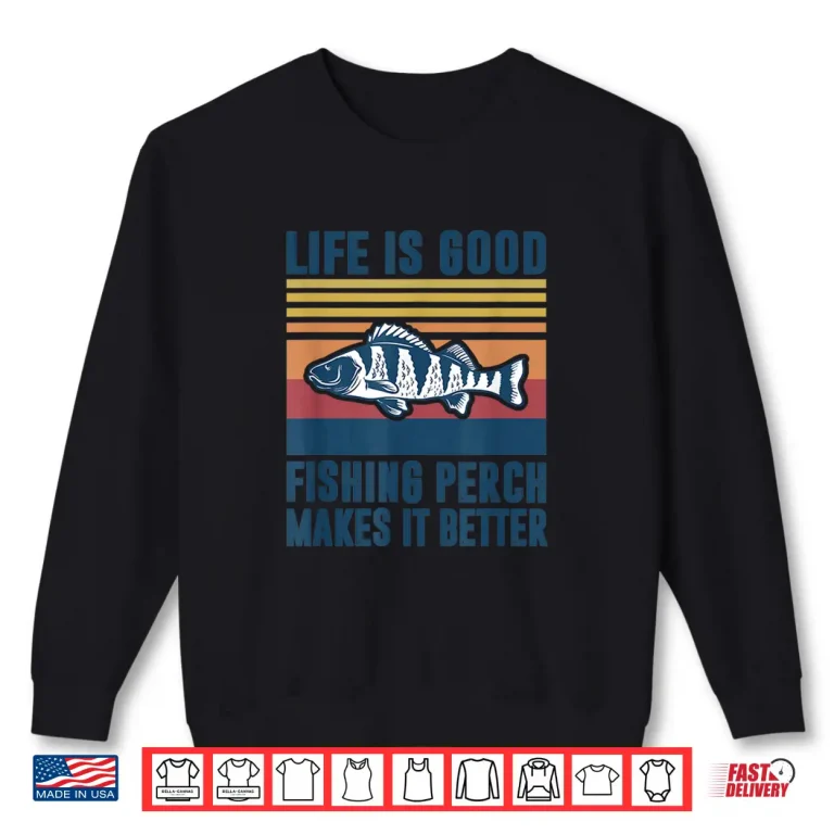 Sweatshirt Perch Fishing Gifts Men Women Kids Freshwater Fish Perch Shirt