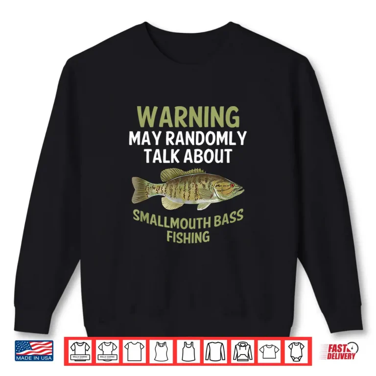Sweatshirt Smallmouth Bass Fish Graphic Freshwater Fishing Gift Shirt