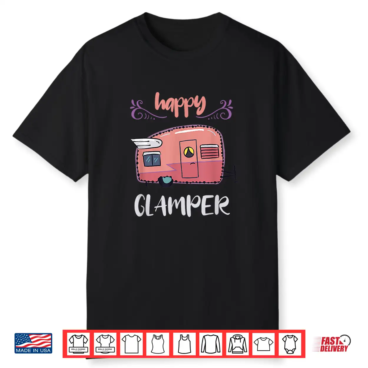 Happy Glamper Camping Girls Vacation Glamping Cute Trailer Shirt Happy Glamper Camping Girls Vacation Glamping Cute Trailer Shirt