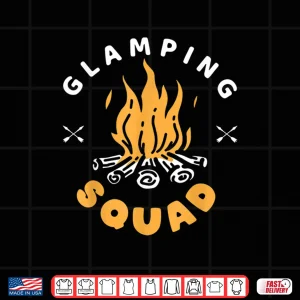 Design Glamping Squad Glamorous Camping Glamper Shirt