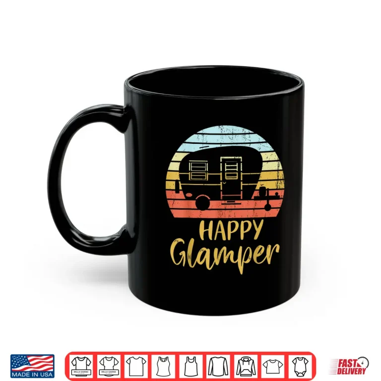 Mug Happy Glamper Funny Glamping Glamper Queen of the Camper Shirt