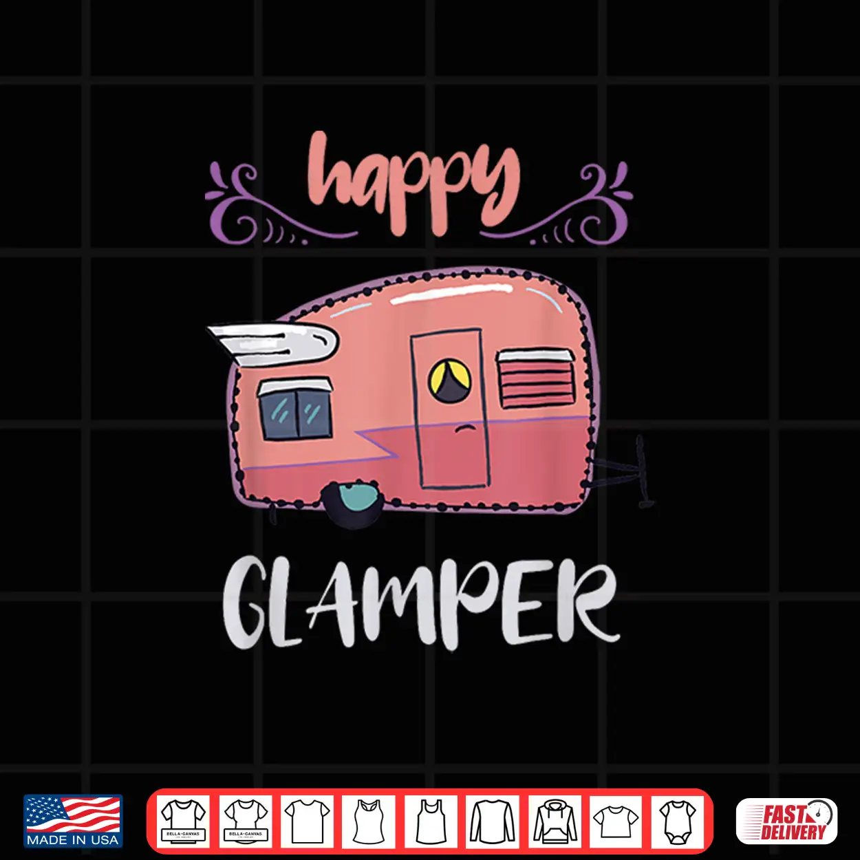 Happy Glamper Camping Girls Vacation Glamping Cute Trailer Shirt Happy Glamper Camping Girls Vacation Glamping Cute Trailer Shirt