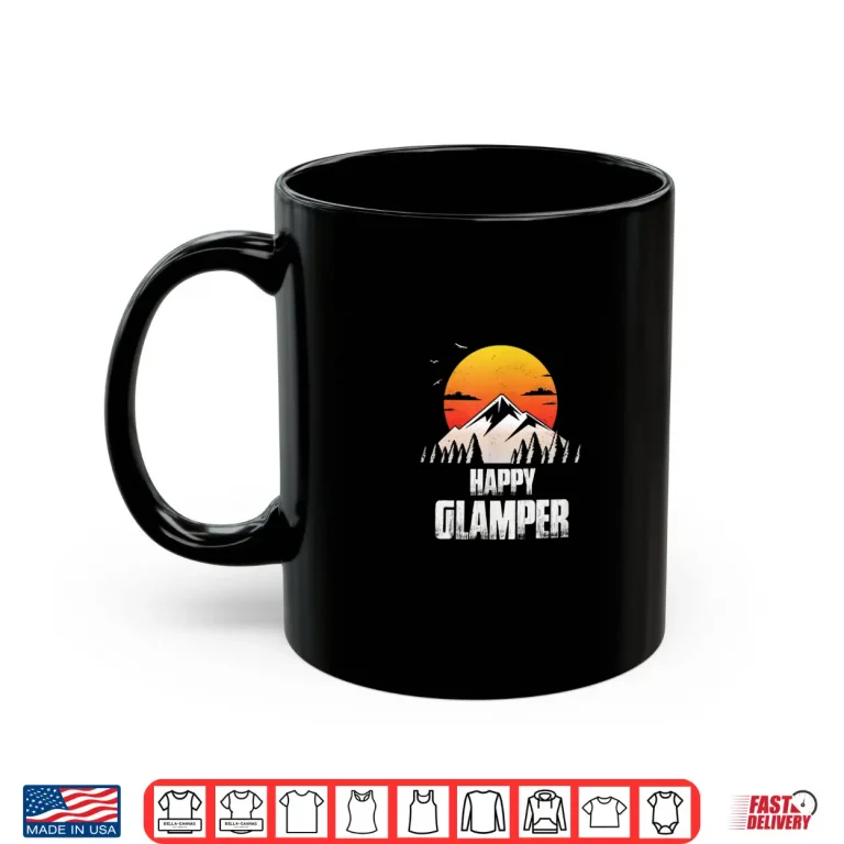Mug Happy Glamper Glamping Funny Camping Shirt