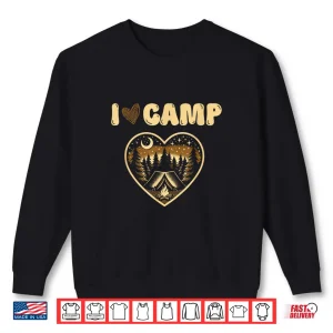 Sweatshirt I love camp Funny Glamping Camping Lover Design Shirt