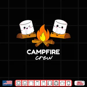 Design Campfire Crew Funny Camper Marshmallow Roasting Glamping Shirt