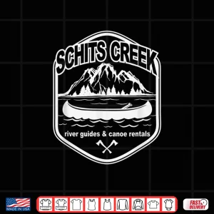 Design Funny Schits Creek River Guides And Canoe Rentals Outdoors Shirt