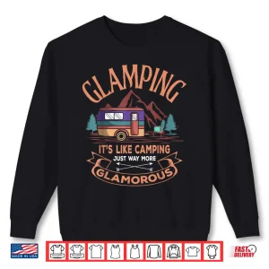 Sweatshirt Glamping Definition Glamorous Camper RV Funny Camping Shirt