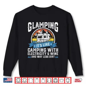 Sweatshirt Glamping Definition Glamper Women Wine Funny Camping RV Gift Shirt