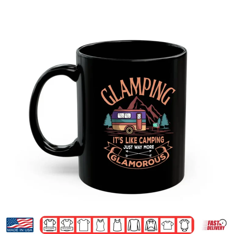 Mug Glamping Definition Glamorous Camper RV Funny Camping Shirt
