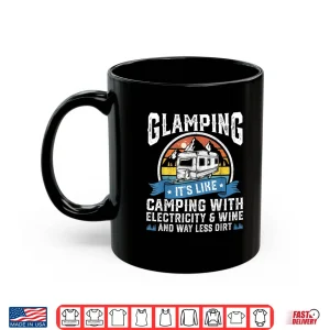 Mug Glamping Definition Glamper Women Wine Funny Camping RV Gift Shirt