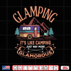 Design Glamping Definition Glamorous Camper RV Funny Camping Shirt