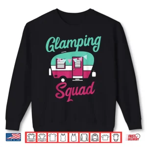 Sweatshirt Glamping Squad Cute Popup Camper Gift Glamping Shirt
