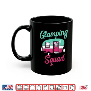 Mug Glamping Squad Cute Popup Camper Gift Glamping Shirt